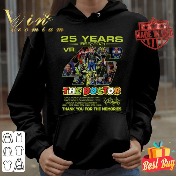 Funny Valentino Rossi VR46 The Doctor 25 years MotoGP World Championship signature thank you for the memories shirt