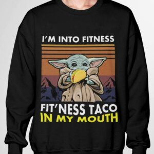 Awesome Vintage Star Wars Baby Yoda im into fitness fit ness Taco in my mouth shirt 2