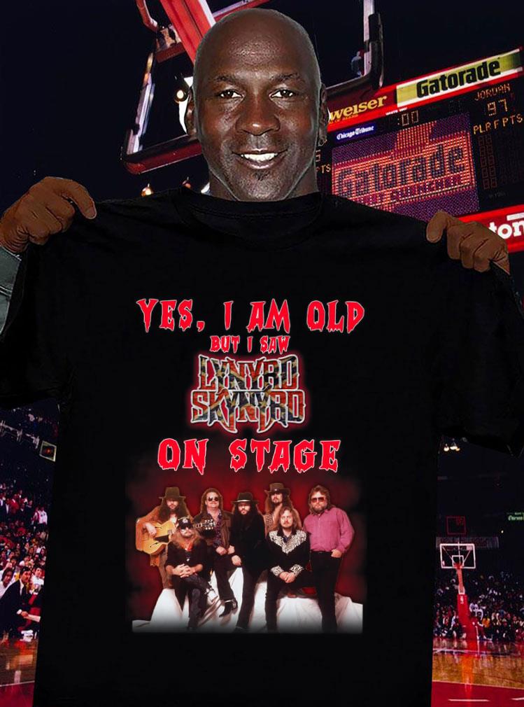 Awesome Yes i am old but i saw Lynyrd Skynyrd band member on stage shirt Yes i am old but i saw Lynyrd Skynyrd band member on stage shirt 3 - Awesome Yes i am old but i saw Lynyrd Skynyrd band member on stage shirt