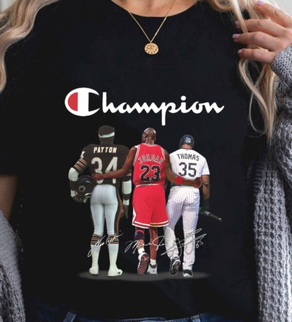 Best Champion Chicago Bears Walter Payton Chicago Bulls Michael Jordan Chicago White Sox Frank Thomas Signatures Shirt