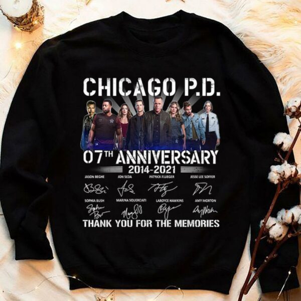Awesome Chicago P.D. 07th anniversary 2014-2021 thank you for the memories signatures shirt