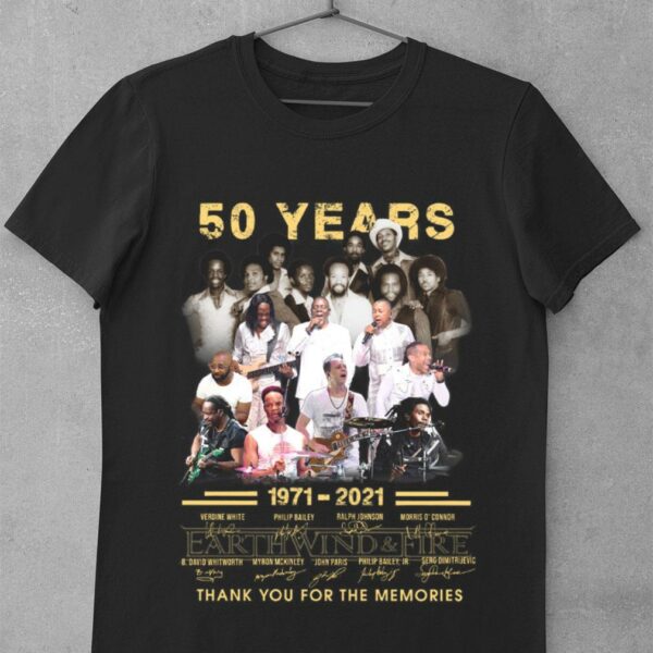 Hot Earth Wind & Fire EWF 50 years 1971-2021 thank you for the memories signatures shirt