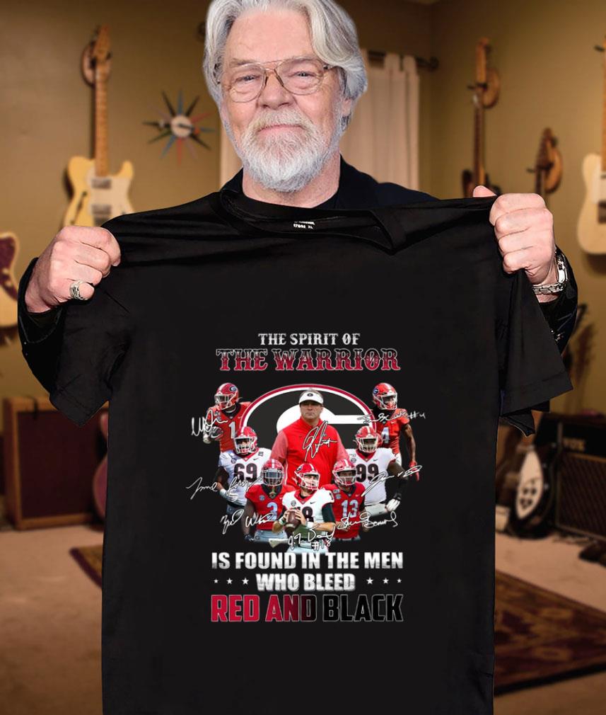 Awesome Georgia Bulldogs The Spirit Of The Warrior Is Found In The Men Who Bleed Red And Black Signatures Shirt Georgia Bulldogs The Spirit Of The Warrior Is Found In The Men Who Bleed Red And Black Signatures Shirt 3 - Awesome Georgia Bulldogs The Spirit Of The Warrior Is Found In The Men Who Bleed Red And Black Signatures Shirt