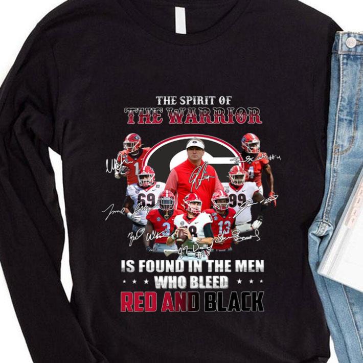 Awesome Georgia Bulldogs The Spirit Of The Warrior Is Found In The Men Who Bleed Red And Black Signatures Shirt Georgia Bulldogs The Spirit Of The Warrior Is Found In The Men Who Bleed Red And Black Signatures Shirt 4 - Awesome Georgia Bulldogs The Spirit Of The Warrior Is Found In The Men Who Bleed Red And Black Signatures Shirt