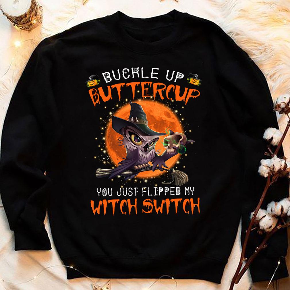Premium Halloween Owl Buckle Up Buttercup You Just Flipped My Witch Switch Shirt Halloween Owl Buckle Up Buttercup You Just Flipped My Witch Switch Shirt 4 - Premium Halloween Owl Buckle Up Buttercup You Just Flipped My Witch Switch Shirt
