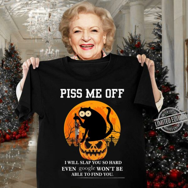 Awesome Halloween black cat knife piss me off i will slap you so hard even google won't be able to find you shirt