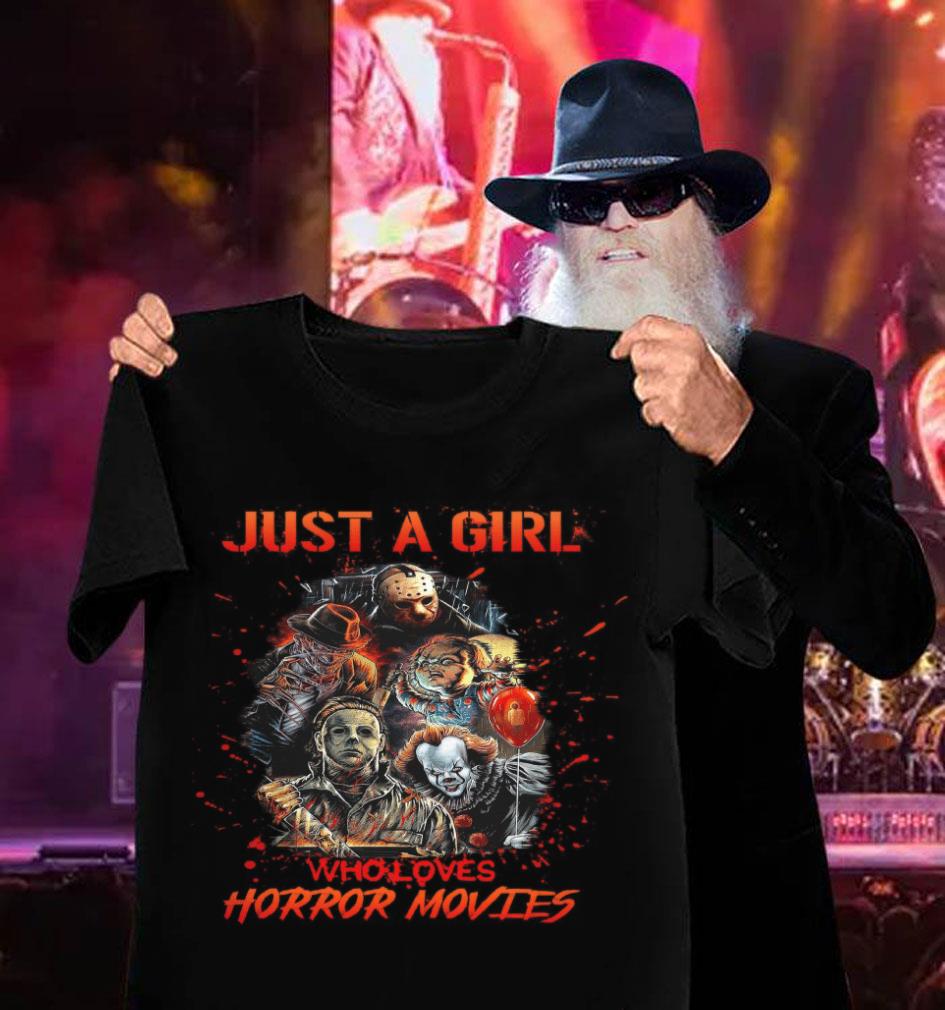 Hot Just a girl who loves horror movies shirt, Freddy Krueger, Jason Voorhees, Pennywise, Michael Myers, Chucky Just a girl who loves horror movies shirt Freddy Krueger Jason Voorhees Pennywise Michael Myers Chucky 3 - Hot Just a girl who loves horror movies shirt, Freddy Krueger, Jason Voorhees, Pennywise, Michael Myers, Chucky