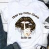 Premium Yes i am old but i saw Kiss band member on stage signatures shirt