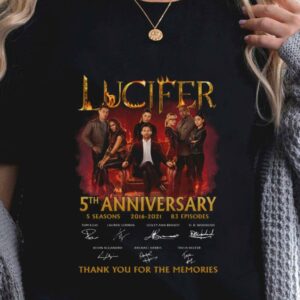 Funny Lucifer TV Series 5th anniversary 5 seasons 2016-2021 83 episodes signatures thank memories shirt 1