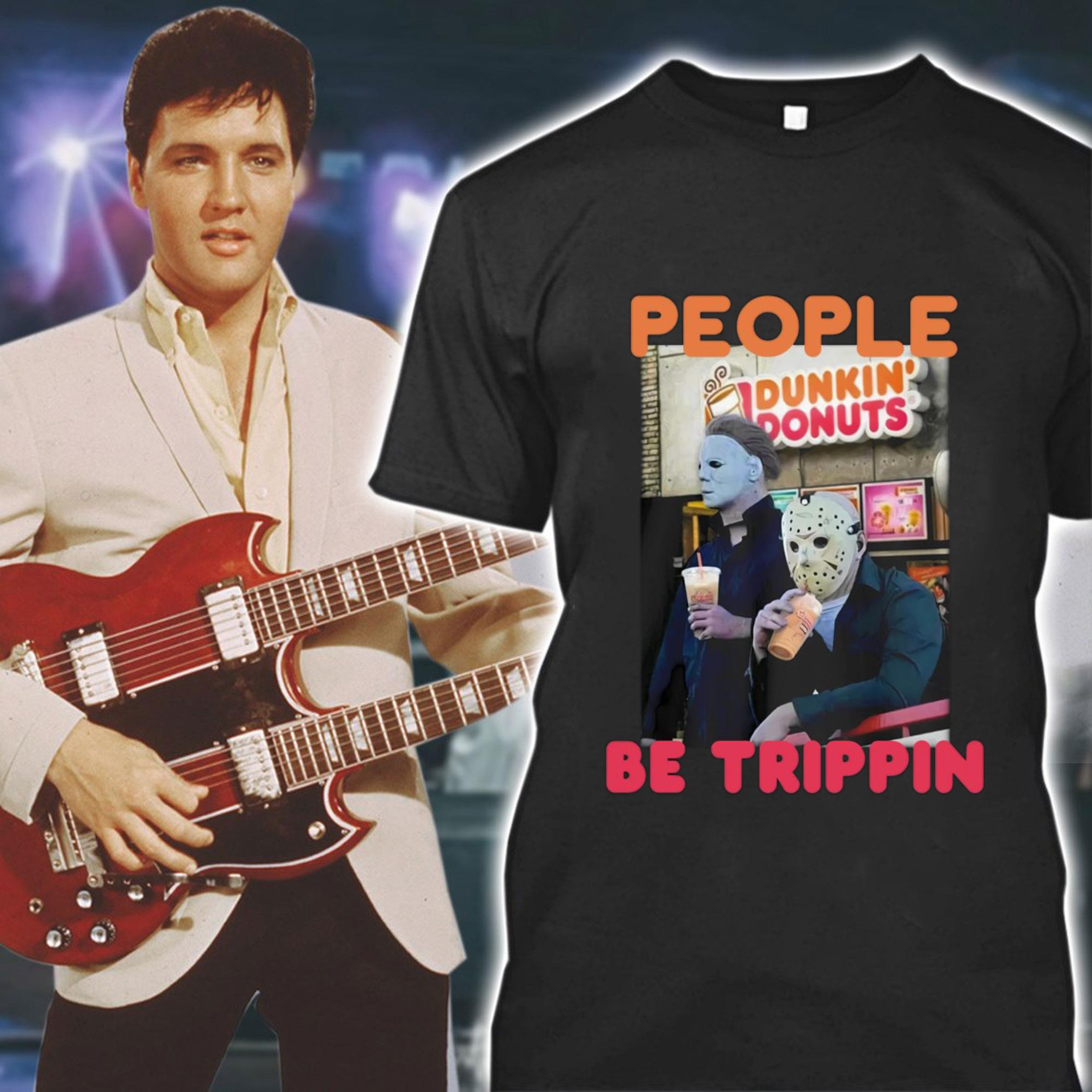 Original Michael and Jason Dunkin Donuts people be trippin shirt Michael and Jason Dunkin Donuts people be trippin shirt 1 1 - Original Michael and Jason Dunkin Donuts people be trippin shirt