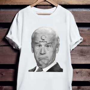 Awesome President Joe Biden Buffering Loading Shirt