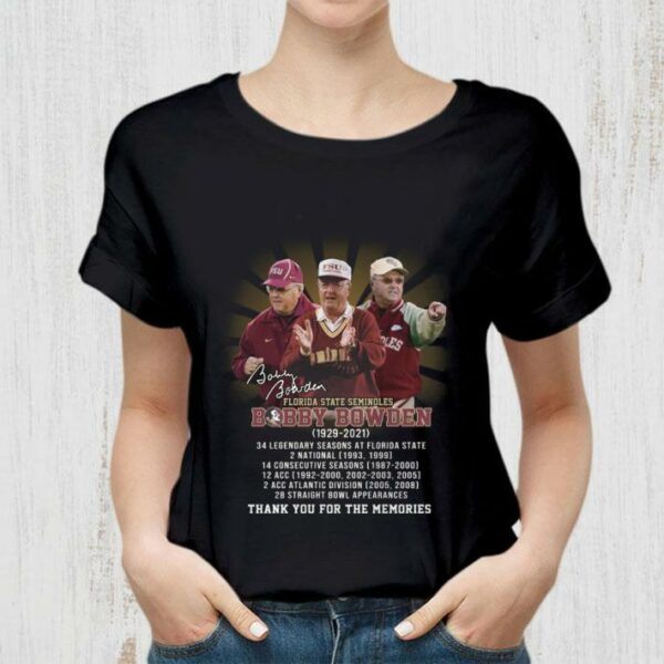 Original RIP Bobby Bowden Florida State Seminoles 1929-2021 Signature Thank You For The Memories Shirt