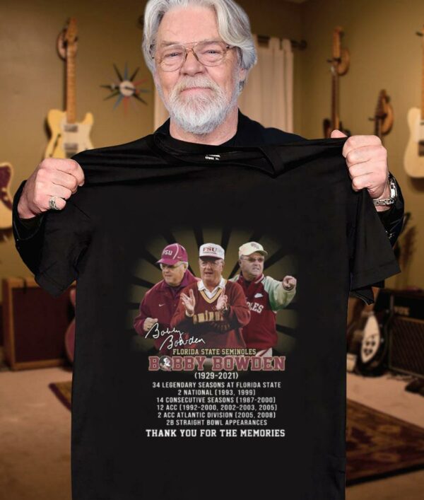 Original RIP Bobby Bowden Florida State Seminoles 1929-2021 Signature Thank You For The Memories Shirt