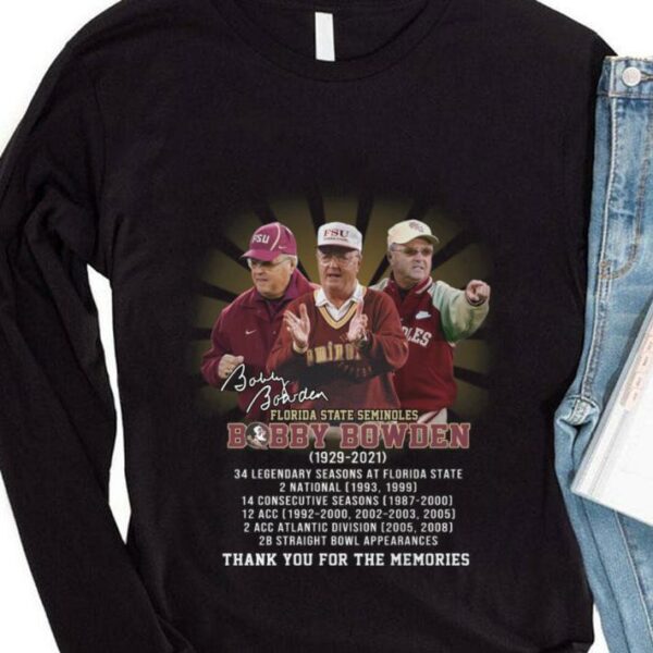 Original RIP Bobby Bowden Florida State Seminoles 1929-2021 Signature Thank You For The Memories Shirt