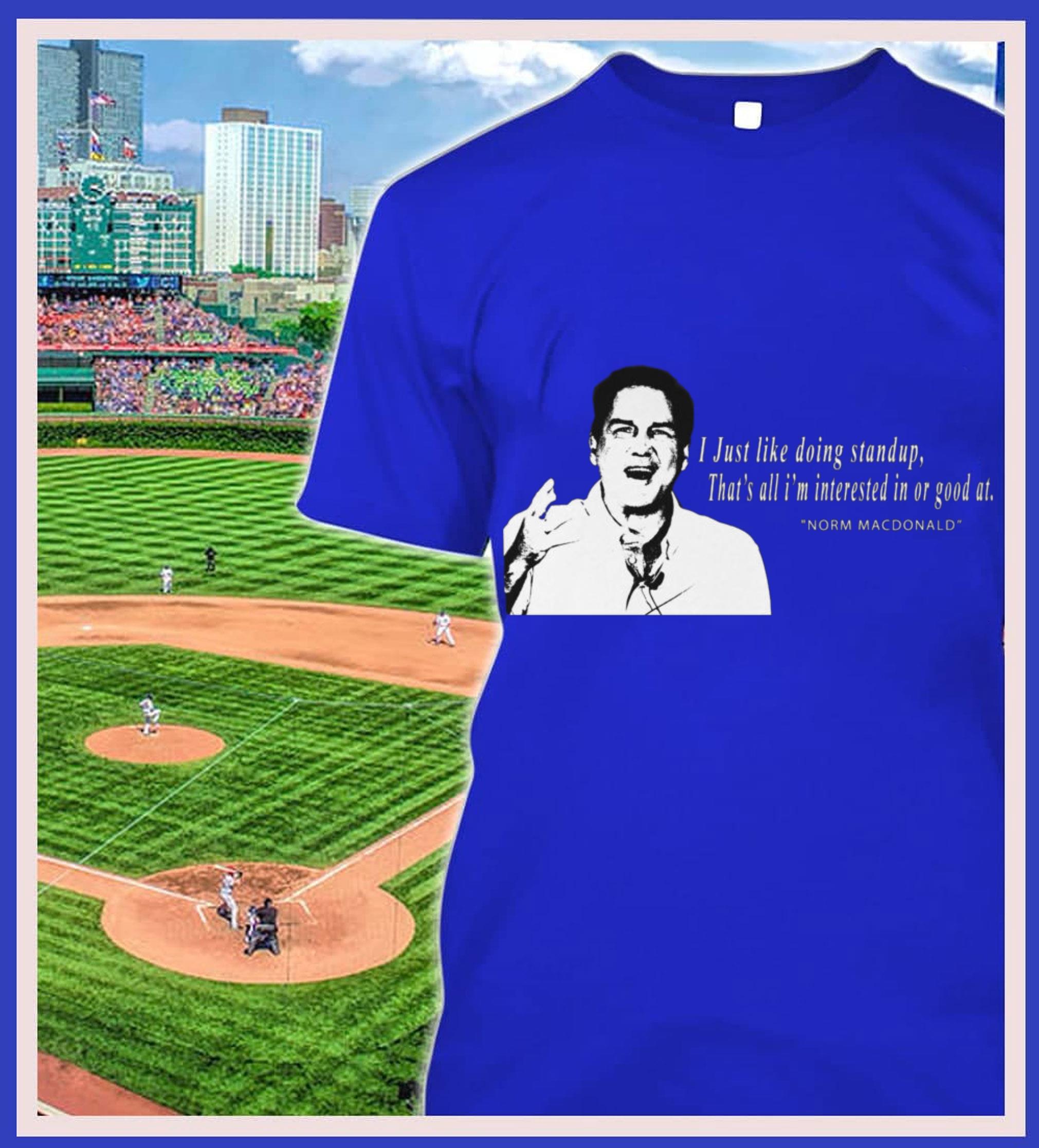 Best RIP Norm Macdonald I Just Like Doing Standup That's All I'm Interested In Or Good At Shirt RIP Norm Macdonald I Just Like Doing Standup That s All I m Interested In Or Good At Shirt 2 - Best RIP Norm Macdonald I Just Like Doing Standup That's All I'm Interested In Or Good At Shirt