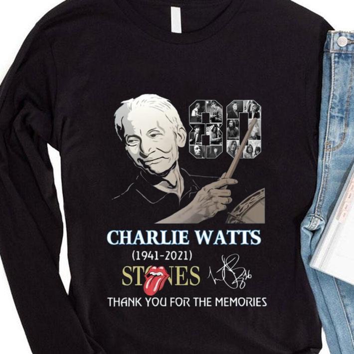 Official Rest In Peace 80 years Charlie Watts 1941-2021 The Rolling Stones Thank You For The Memories Shirt Rest In Peace 80 years Charlie Watts 1941 2021 The Rolling Stones Thank You For The Memories Shirt 4 - Official Rest In Peace 80 years Charlie Watts 1941-2021 The Rolling Stones Thank You For The Memories Shirt