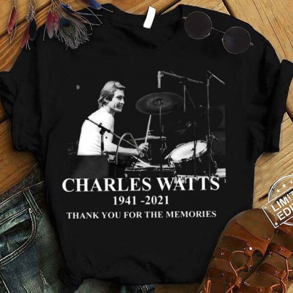 Premium Thank You Charlie Watts For Drummer Music Band Memories 1941-2021 Shirt