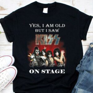 Premium Yes i am old but i saw Kiss band member on stage signatures shirt
