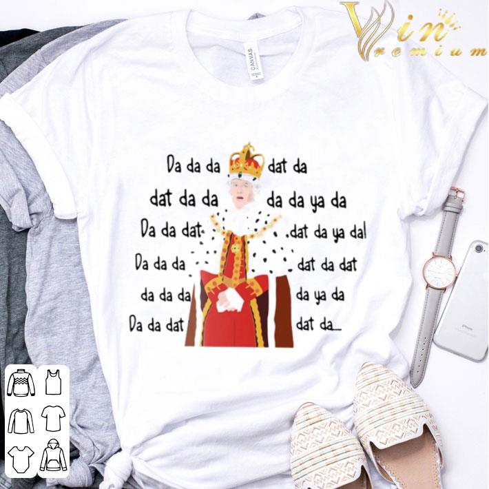 Hamilton King George Chorus Da Da Da shirt Hamilton King George Chorus Da Da Da shirt 3
