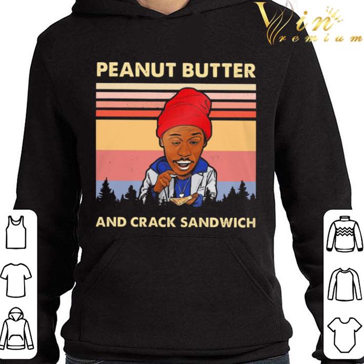 Peanut Butter And Crack Sandwich Vintage shirt