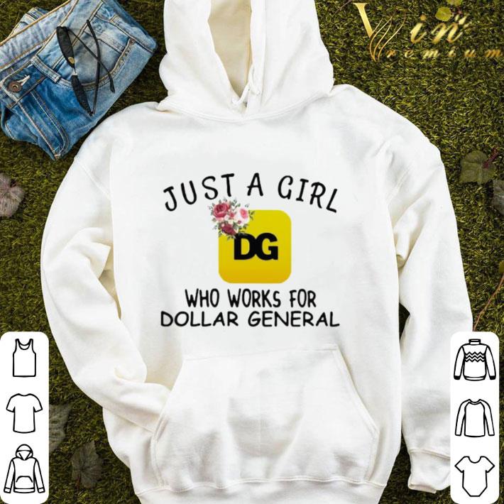 Just A Girl Who Works For Dollar General Floral shirt