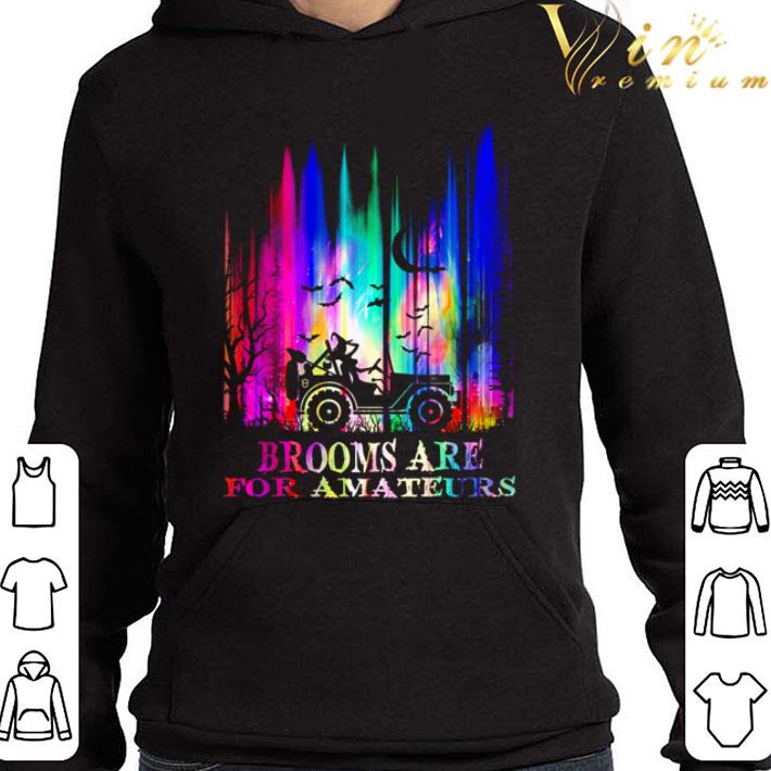 Witch Riding Jeep Brooms Are For Amateurs Halloween shirt