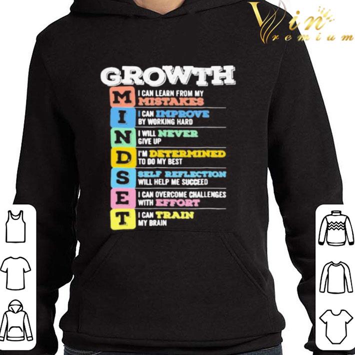 Growth Mindset Mistakes Improve Never Determined Self reflection Effort Train shirt