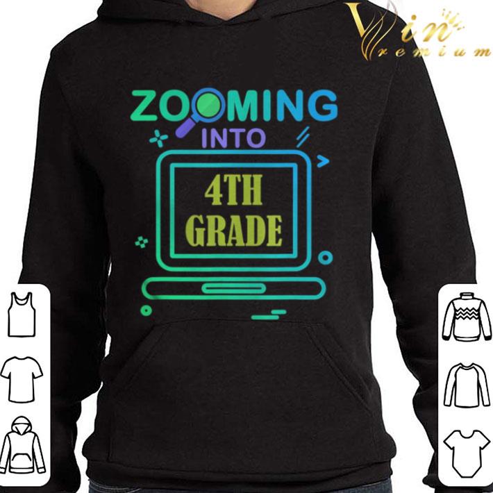 Zooming Into 4th Grade Virtual Back to School fourth grade shirt