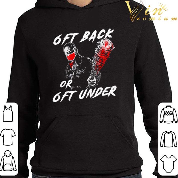 Walking Dead 6ft back or 6ft under shirt