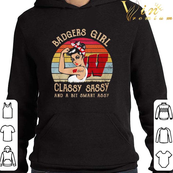 Wisconsin Badgers girl classy sassy and a bit smart assy vintage shirt