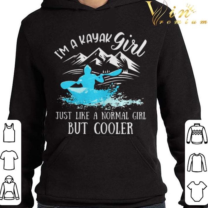 Im A Kayal Girl Just Like A Normal Girl But Cooler shirt
