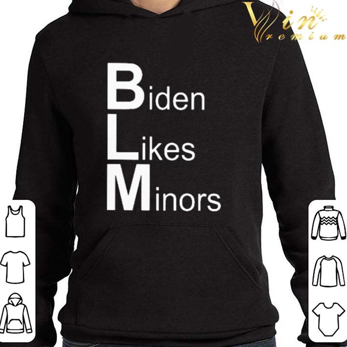 Joe Biden Likes Minors shirt