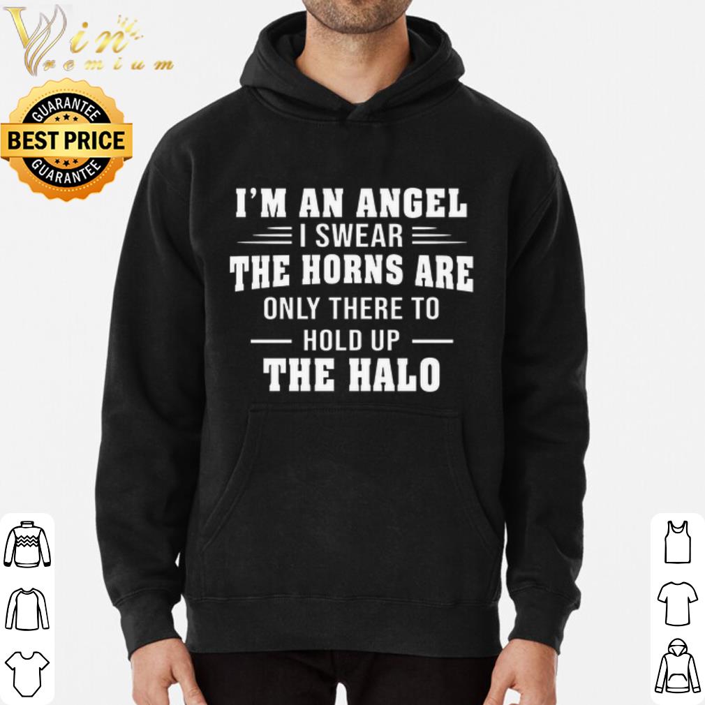 I'm an angel i swear the horns are only there to hold up the halo shirt