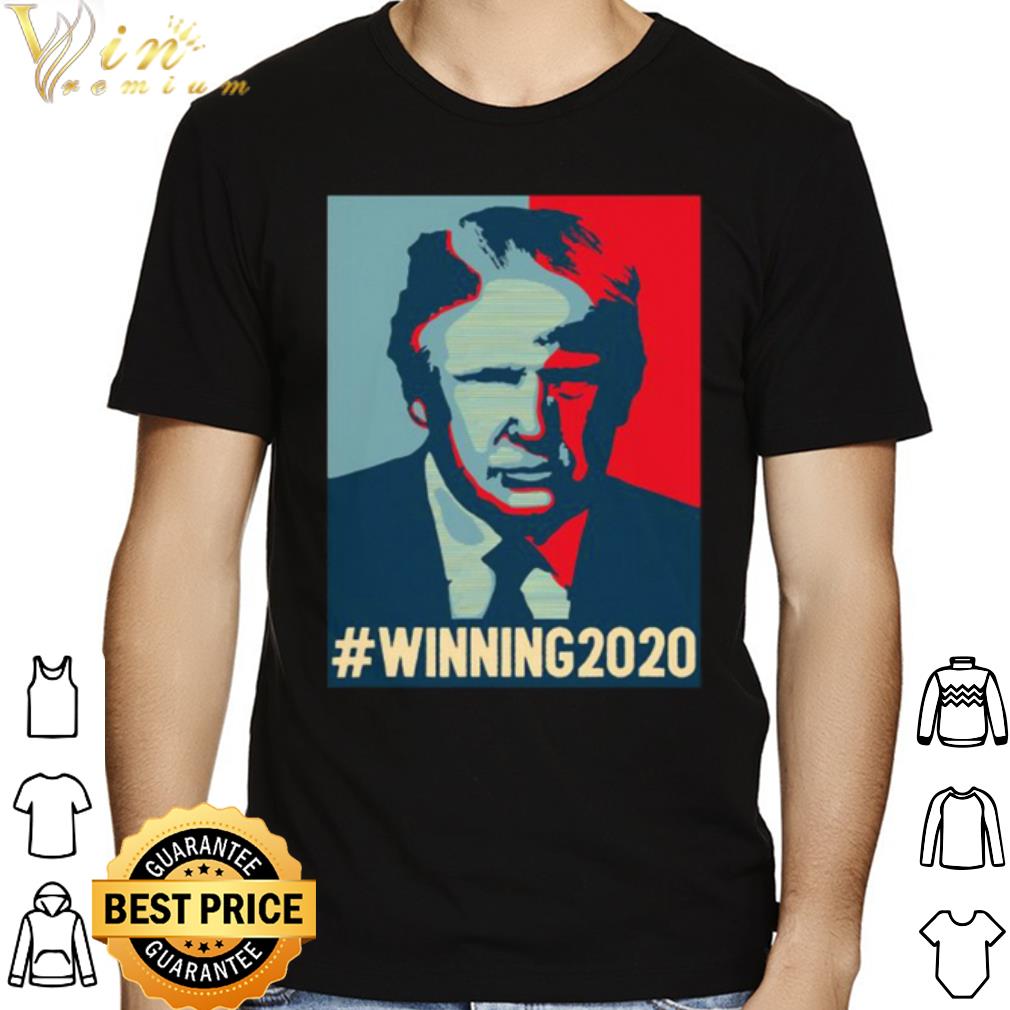 Donald Trump Winning 2020 shirt