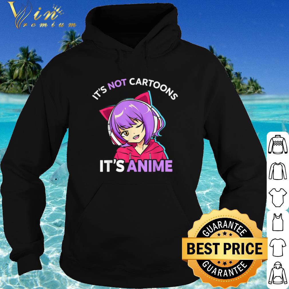 Cool It's Not Cartoons It's Anime Girl Manga shirt