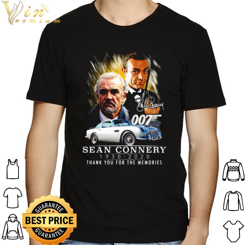 Thank you for the memories 007 Sean Connery 1930 2020 signature shirt