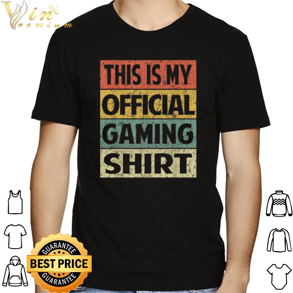 This is my official gaming shirt shirt