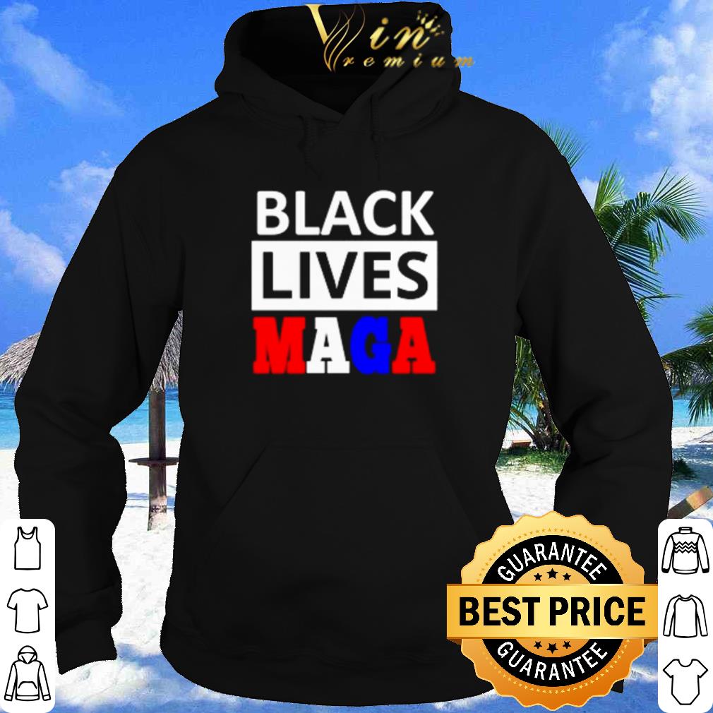 Black lives Maga shirt