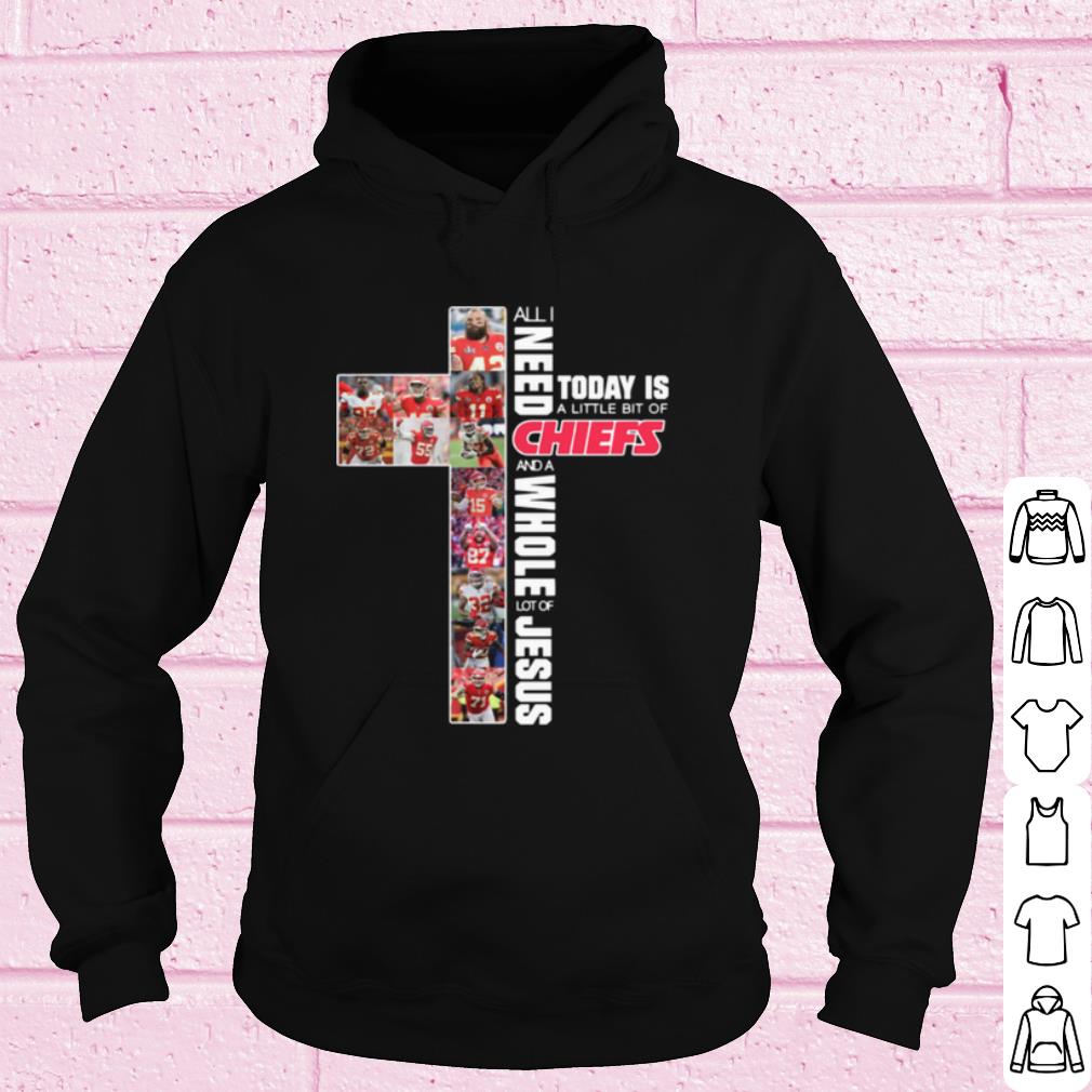 Cool All I Need Today Is A Little Bit Of Kansas City Chiefs shirt