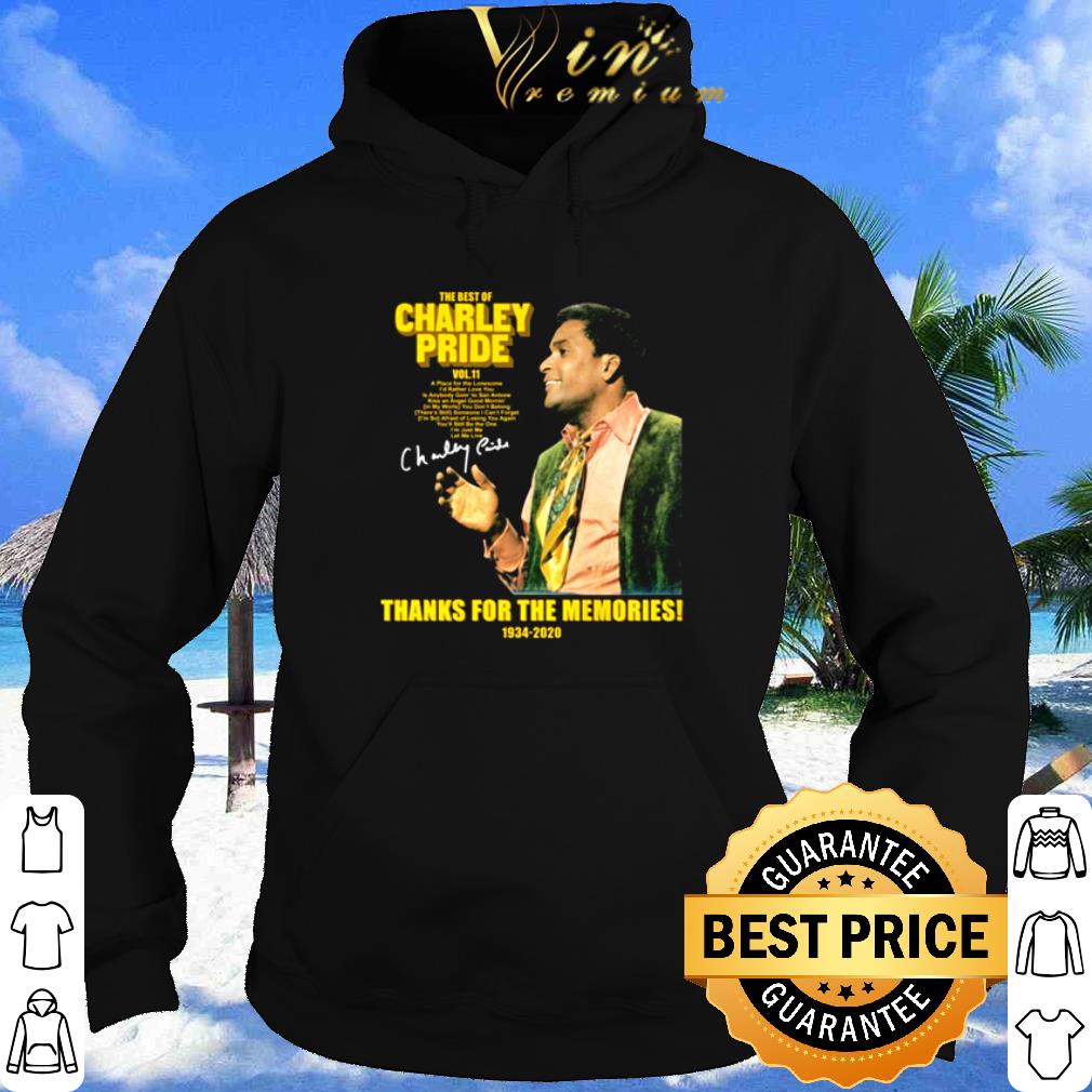 The Best Of Charley Pride Thank For The Memories 1934 2020 Signature shirt