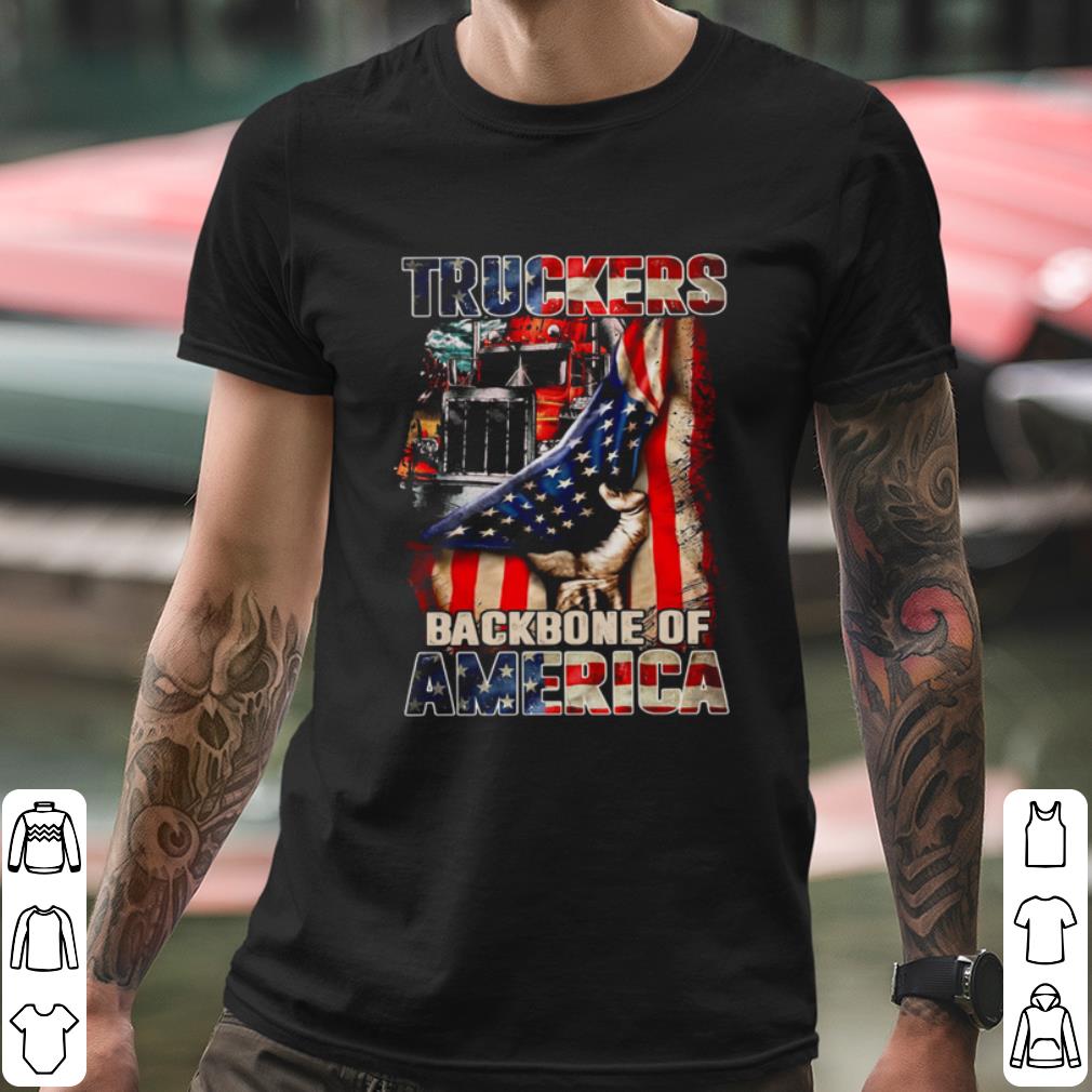 Top Truckers Backbone Of America shirt