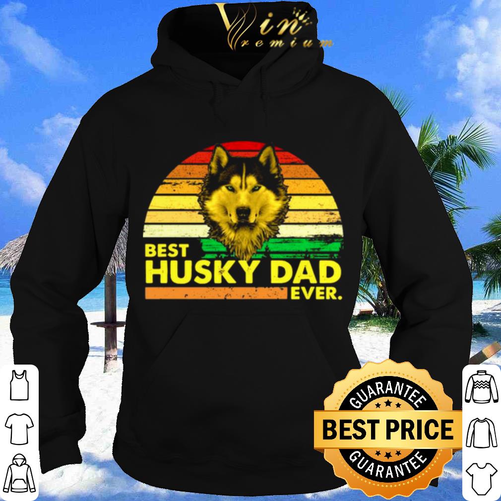 Best Husky Dad Ever Vintage shirt