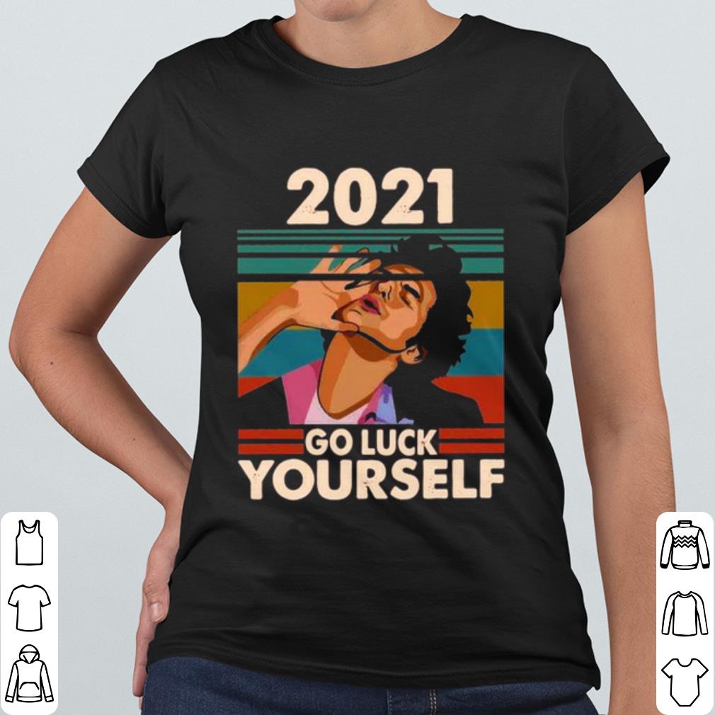Pretty 2021 Go Luck Yourself Vintage shirt
