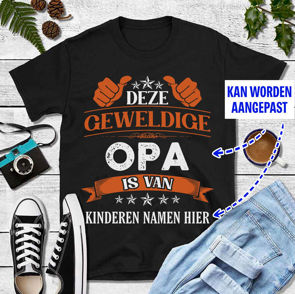Father day Deze Geweldige Opa is van kan worden aangepast t-shirt 7