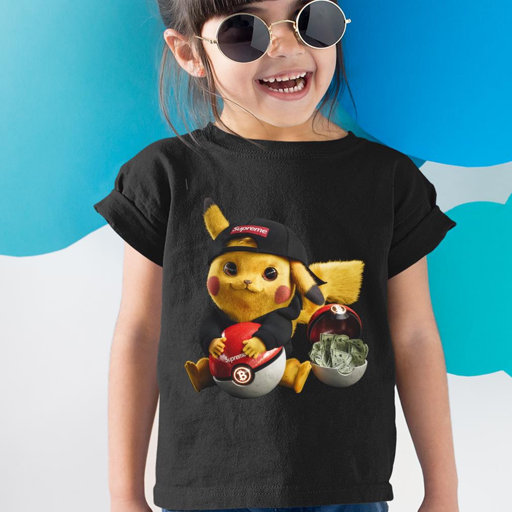 Pikachu Supreme Bitcoin Shirt, Pokemon Pikachu Shirt, Pikachu Supreme Shirt Pikachu Supreme Bitcoin Shirt, Pokemon Pikachu Shirt, Pikachu Supreme Shirt 3