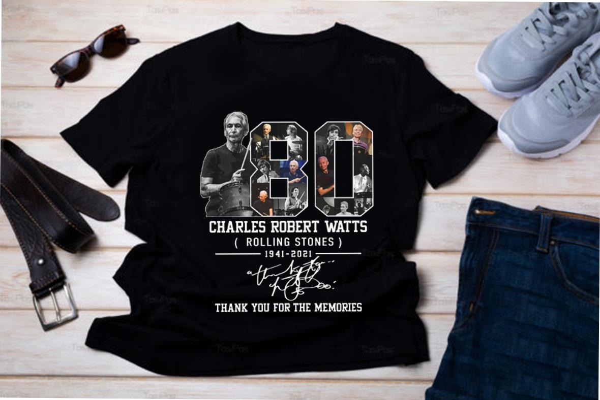 80 Charles Robert Watts Shirt, 80 Charles Robert Watts Rolling Stones 1941 2021 Thank You For The Memories Shirt 80 Charles Robert Watts Shirt, 80 Charles Robert Watts Rolling Stones 1941 2021 Thank You For The Memories Shirt 1