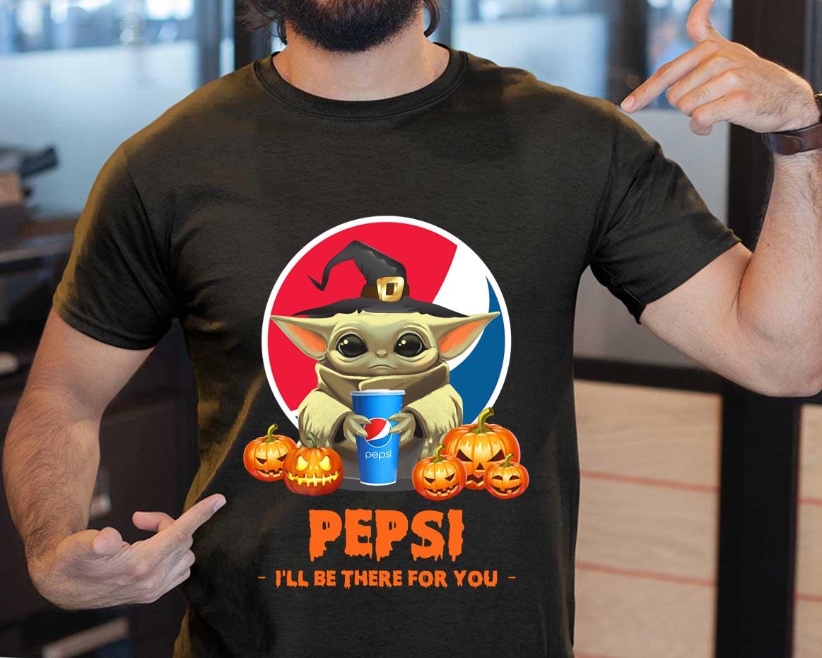 Baby Yoda And Pepsi Pumpkins I'll Be There For You Shirt, Baby Yoda Hug