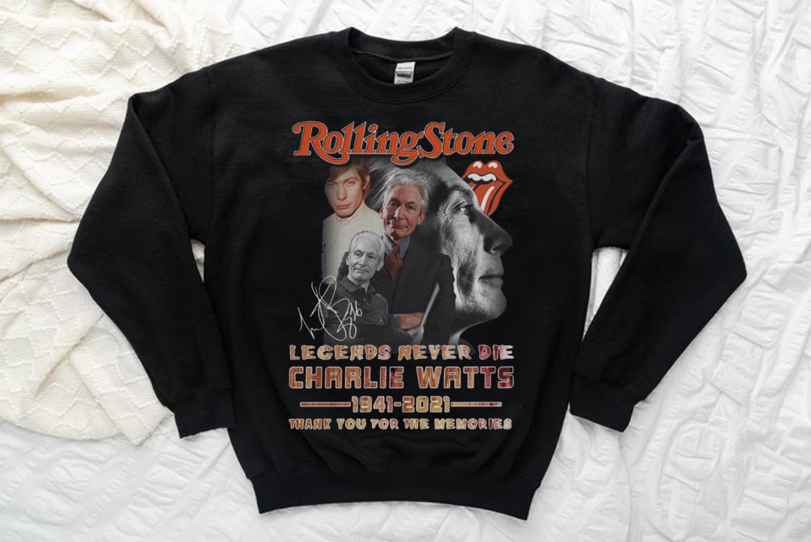 Rolling Stone Legends Never Die Charlie Watts 1941-2021 Thank Memories Signature Shirt, Rip Charlie Watts Shirt Rolling Stone Legends Never Die Charlie Watts 1941-2021 Thank Memories Signature Shirt, Rip Charlie Watts Shirt 2