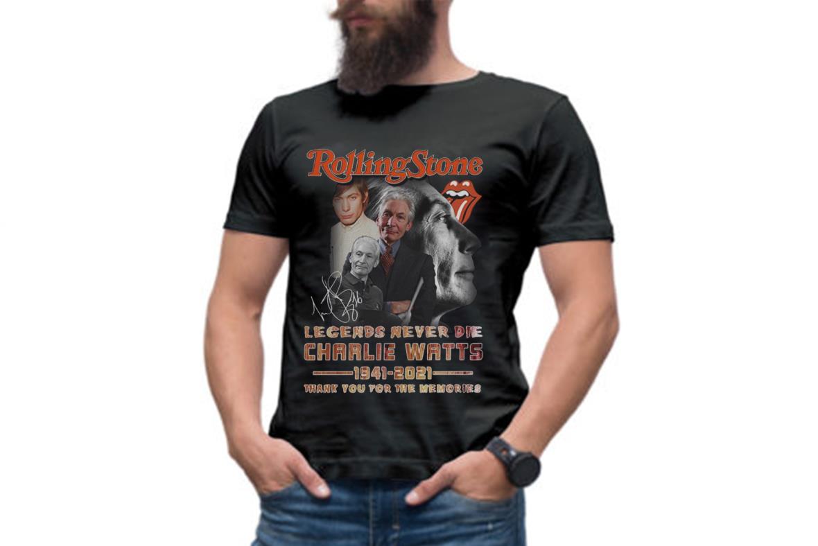 Rolling Stone Legends Never Die Charlie Watts 1941-2021 Thank Memories Signature Shirt, Rip Charlie Watts Shirt Rolling Stone Legends Never Die Charlie Watts 1941-2021 Thank Memories Signature Shirt, Rip Charlie Watts Shirt 3