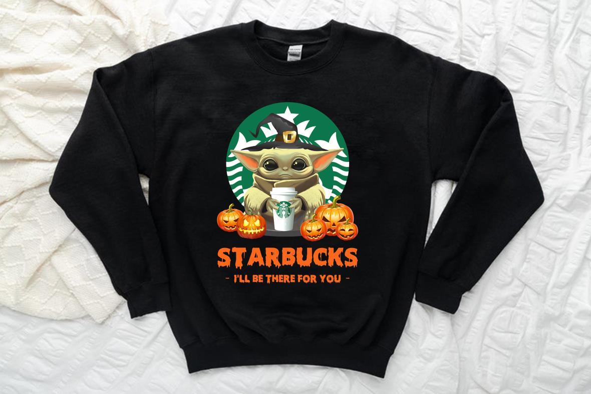 Baby Yoda And Starbucks Pumpkins I'll Be There For You Shirt Baby Yoda And Starbucks Pumpkins I'll Be There For You Shirt 2
